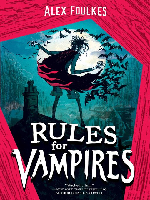 Title details for Rules for Vampires by Alex Foulkes - Wait list